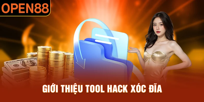 Giới thiệu chi tiết về tool hack xóc đĩa 