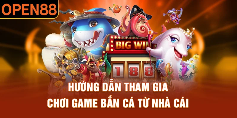 Tham gia trải nghiệm chính thức bằng quy trình hướng dẫn từ OPEN88