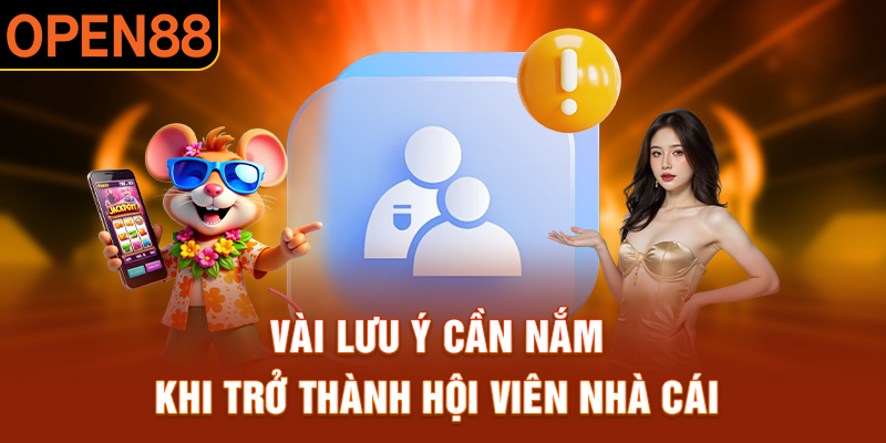 Vài lưu ý cần nắm khi tham gia ghi danh sảnh cái